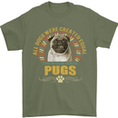 A Pug Dog Mens T-Shirt 100% Cotton Military Green