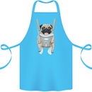 A Pug in a Baby Harness Funny Dog Cotton Apron 100% Organic Turquoise