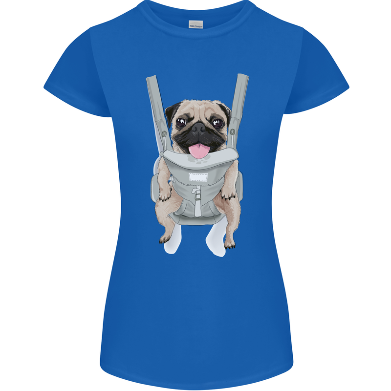 A Pug in a Baby Harness Funny Dog Womens Petite Cut T-Shirt Royal Blue