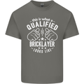 A Qualified Bricklayer Looks Like Mens Cotton T-Shirt Tee Top Charcoal