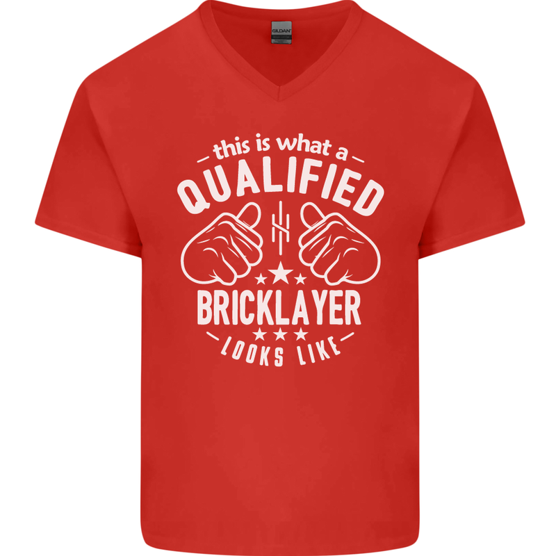 A Qualified Bricklayer Looks Like Mens V-Neck Cotton T-Shirt Red