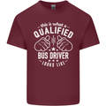 A Qualified Bus Driver Looks Like Mens Cotton T-Shirt Tee Top Maroon