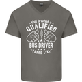 A Qualified Bus Driver Looks Like Mens V-Neck Cotton T-Shirt Charcoal
