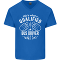 A Qualified Bus Driver Looks Like Mens V-Neck Cotton T-Shirt Royal Blue