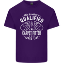 A Qualified Carpet Fitter Looks Like Mens Cotton T-Shirt Tee Top Purple