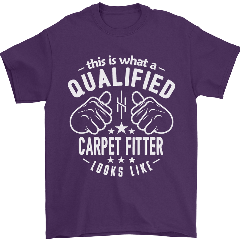 A Qualified Carpet Fitter Looks Like Mens T-Shirt Cotton Gildan Purple