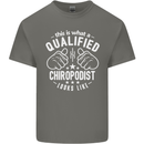 A Qualified Chiropodist Looks Like Mens Cotton T-Shirt Tee Top Charcoal