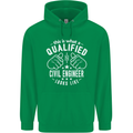 A Qualified Civil Engineer Looks Like Mens 80% Cotton Hoodie Irish Green