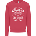 A Qualified Civil Engineer Looks Like Mens Sweatshirt Jumper Heliconia