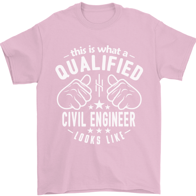 A Qualified Civil Engineer Looks Like Mens T-Shirt Cotton Gildan Light Pink
