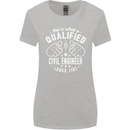 A Qualified Civil Engineer Looks Like Womens Wider Cut T-Shirt Sports Grey