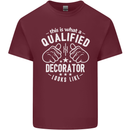 A Qualified Decorator Looks Like Mens Cotton T-Shirt Tee Top Maroon