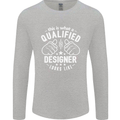 A Qualified Designer Looks Like Mens Long Sleeve T-Shirt Sports Grey