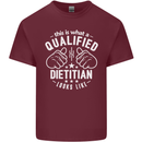 A Qualified Dietician Looks Like Mens Cotton T-Shirt Tee Top Maroon