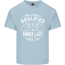 A Qualified Dinner Lady Looks Like Mens Cotton T-Shirt Tee Top Light Blue