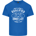 A Qualified Dinner Lady Looks Like Mens Cotton T-Shirt Tee Top Royal Blue