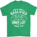 A Qualified Dinner Lady Looks Like Mens T-Shirt Cotton Gildan Irish Green