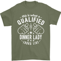 A Qualified Dinner Lady Looks Like Mens T-Shirt Cotton Gildan Military Green