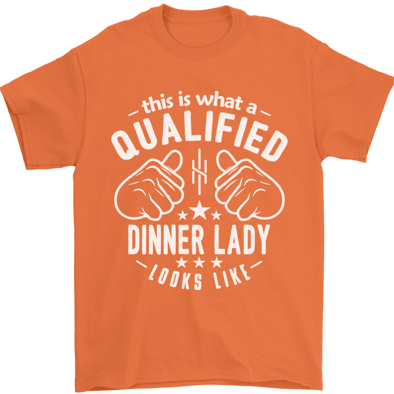 A Qualified Dinner Lady Looks Like Mens T-Shirt Cotton Gildan Orange