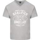 A Qualified Dinner Lady Looks Like Mens V-Neck Cotton T-Shirt Sports Grey