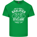 A Qualified Estate Agent Looks Like Mens Cotton T-Shirt Tee Top Irish Green