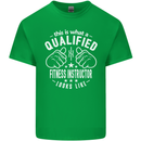 A Qualified Fitness Instructor Looks Like Mens Cotton T-Shirt Tee Top Irish Green