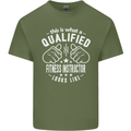 A Qualified Fitness Instructor Looks Like Mens Cotton T-Shirt Tee Top Military Green