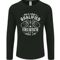A Qualified Fitness Instructor Looks Like Mens Long Sleeve T-Shirt Black