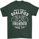 A Qualified Fitness Instructor Looks Like Mens T-Shirt Cotton Gildan Forest Green