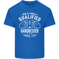 A Qualified Hairdresser Looks Like Mens Cotton T-Shirt Tee Top Royal Blue
