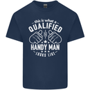 A Qualified Handy Man Looks Like Mens Cotton T-Shirt Tee Top Navy Blue