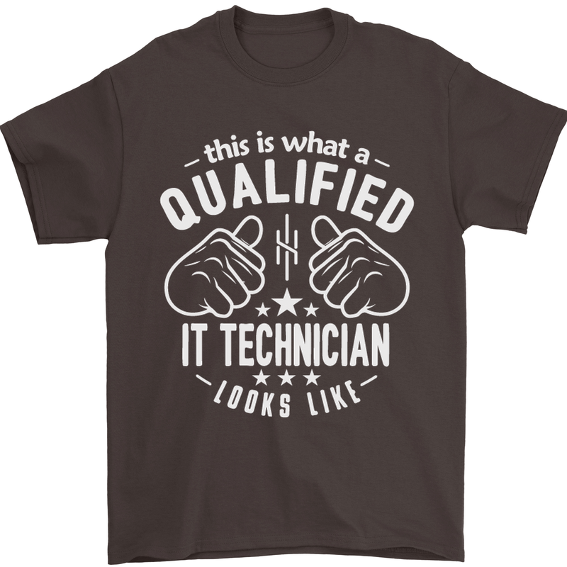 A Qualified IT Technician Looks Like Mens T-Shirt Cotton Gildan Dark Chocolate