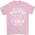 A Qualified IT Technician Looks Like Mens T-Shirt Cotton Gildan Light Pink