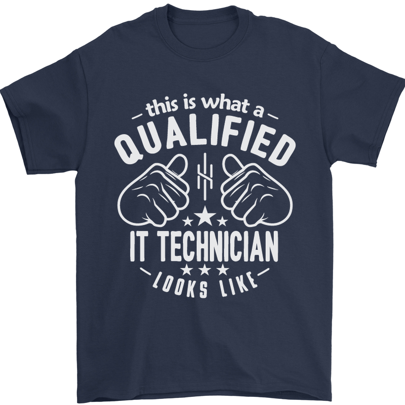 A Qualified IT Technician Looks Like Mens T-Shirt Cotton Gildan Navy Blue