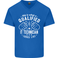 A Qualified IT Technician Looks Like Mens V-Neck Cotton T-Shirt Royal Blue