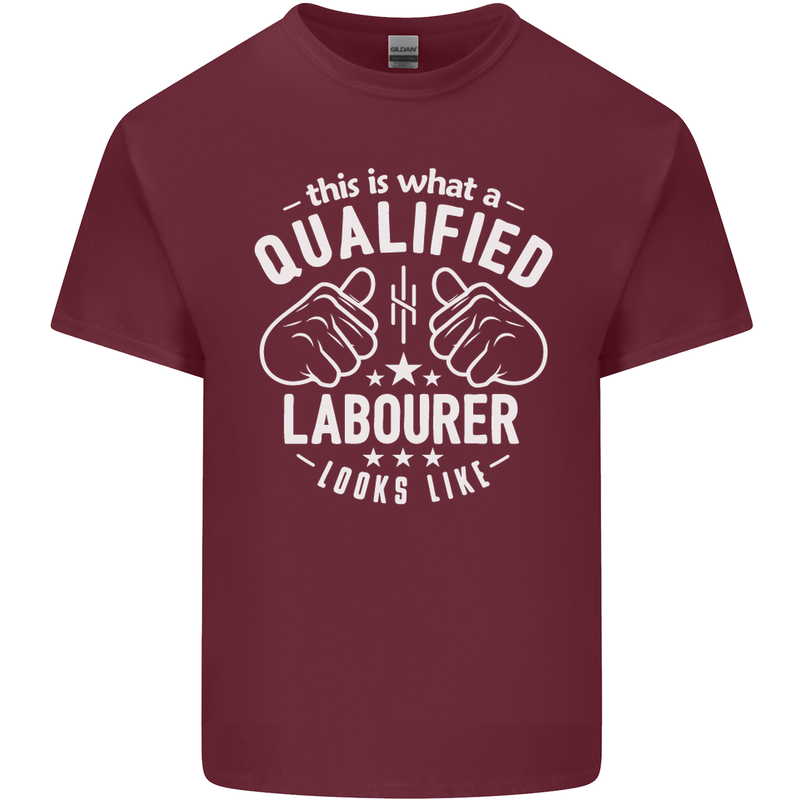 A Qualified Labourer Looks Like Mens Cotton T-Shirt Tee Top Maroon