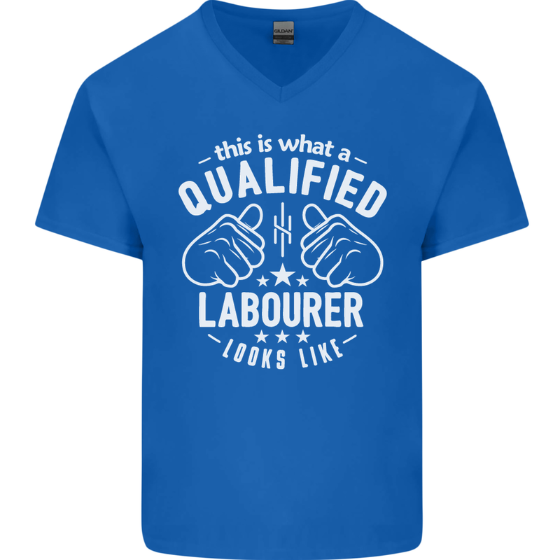 A Qualified Labourer Looks Like Mens V-Neck Cotton T-Shirt Royal Blue