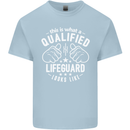A Qualified Lifeguard Looks Like Mens Cotton T-Shirt Tee Top Light Blue