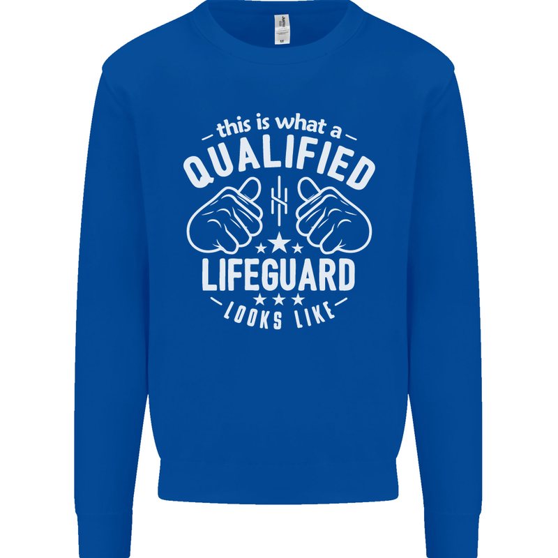 A Qualified Lifeguard Looks Like Mens Sweatshirt Jumper Royal Blue