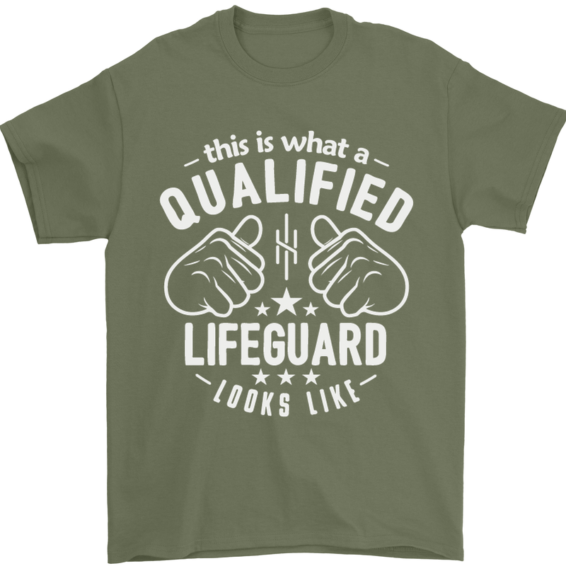 A Qualified Lifeguard Looks Like Mens T-Shirt Cotton Gildan Military Green