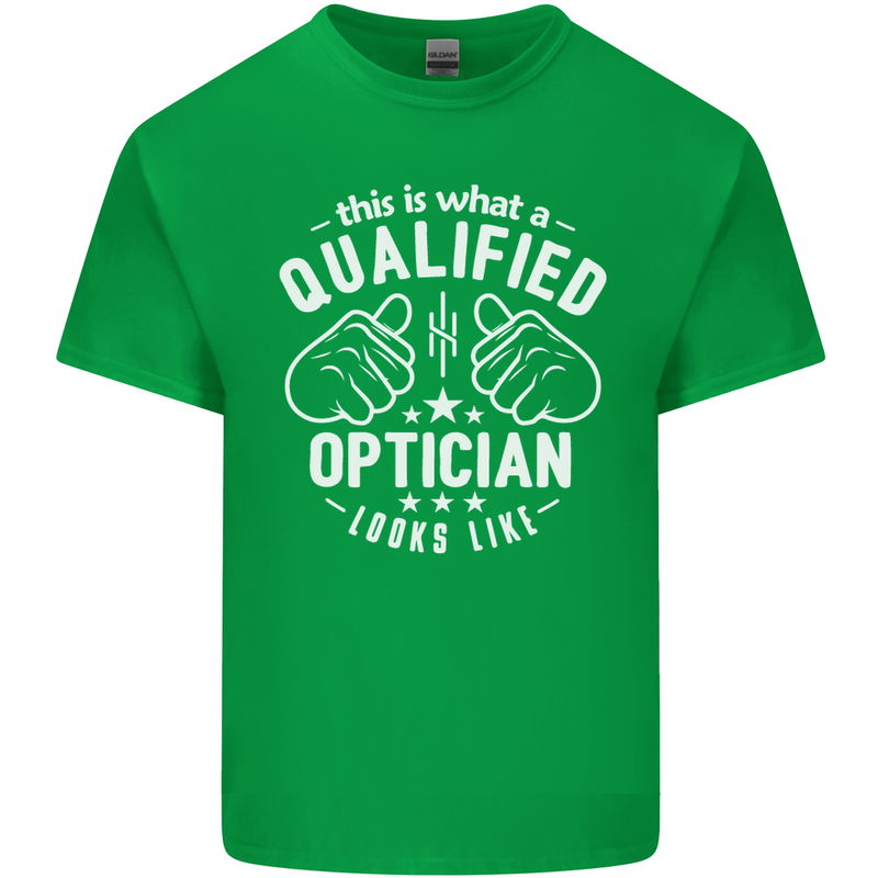 A Qualified Optician Looks Like Mens Cotton T-Shirt Tee Top Irish Green
