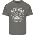 A Qualified Paralegal Looks Like Mens Cotton T-Shirt Tee Top Charcoal