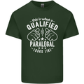 A Qualified Paralegal Looks Like Mens Cotton T-Shirt Tee Top Forest Green