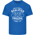 A Qualified Paralegal Looks Like Mens Cotton T-Shirt Tee Top Royal Blue
