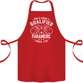 A Qualified Paramedic Looks Like Cotton Apron 100% Organic Red