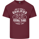 A Qualified Personal Trainer Looks Like Mens Cotton T-Shirt Tee Top Maroon