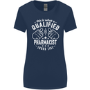 A Qualified Pharmacist Looks Like Womens Wider Cut T-Shirt Navy Blue