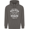 A Qualified Photographer Looks Like Mens 80% Cotton Hoodie Charcoal