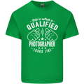 A Qualified Photographer Looks Like Mens Cotton T-Shirt Tee Top Irish Green