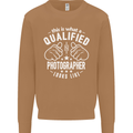 A Qualified Photographer Looks Like Mens Sweatshirt Jumper Caramel Latte
